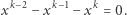 xk−2− xk−1− xk = 0. 