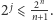 2 j⩽-2n-. n+1 
