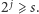 j |2 ⩾ s. 