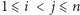 1⩽ i < j⩽ n