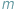 m 