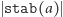 | stab(a) 