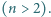 |(n > 2). 