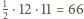 |1⋅12⋅11 = 66 2 