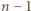n −1 