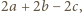 |2a +2b − 2c,