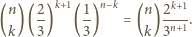  n 2 k+1 1 n− k n 2k+1 ( )( -) (-) = ( ) -n+1. k 3 3 k 3 