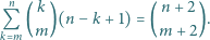  n k n + 2 Q ( )(n− k + 1) = ( ). k m m m 