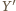 |Y′