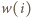 w(i) 