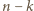 n − k