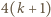 |4(k+ 1) 