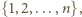 {1,2,...,n},