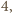 4,