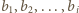 |b1,b2,...,bi 