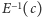 E | −1(c) 