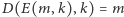 (E(m,k),k)=m D 