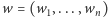 =(w1,...,wn) |w 