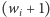 +1) (w i 