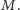 M. 