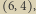 |6,4 ,