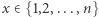 |x ∈{1,2,...,n} 