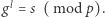 gl = s (mod p).
