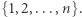 |{1,2,...,n}.