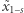 x˜1−s 