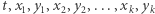 |t,x,y ,x ,y ,...,x ,y 1 1 2 2 k k 