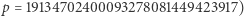 |p = 19134702400093278081449423917) 