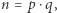 |n = p ⋅q,