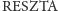 RESZTA 