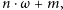 |n⋅ω + m, 