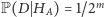 m | HA)=1/2 P(D 