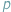 p 