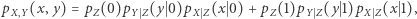 pX,Y(x,y) = pZ(0)pY SZ(y 0)pXSZ(x 0) + pZ(1)pYSZ(y 1)pXSZ(x 1), 