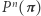 Pn(π ) 