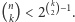 (n) < 2 k2 −1. k 