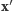  ′ |x