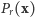 |Pr(x) 