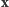|x 