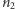 n2 
