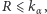 | R ⩽ kα,