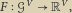 F 𝒢V ℝV , 