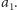 a1.