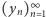 (yn)∞n 1 