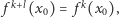 | fk+l(x0) = fk(x0), 