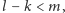 l −k < m, 