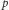 |p